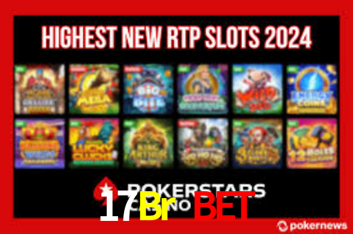 17Br Bet